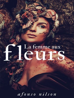 cover image of La femme aux fleurs